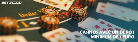casino avec dépôt de 1 minimum|Casinos à dépôt de 1$ .
